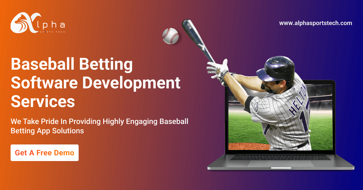 Baseball Betting Software Development Services | Alphasports Tech
