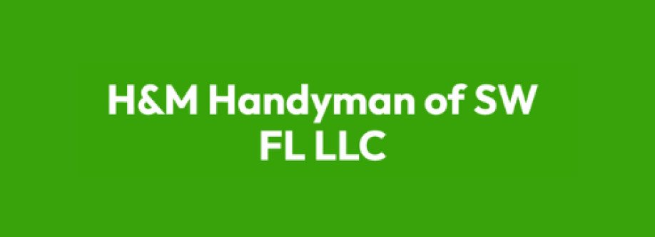 H M Handyman of SW FL LLC Cover Image