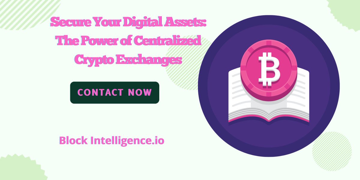 Secure Your Digital Assets: The Power of Centralized Crypto Exchanges
