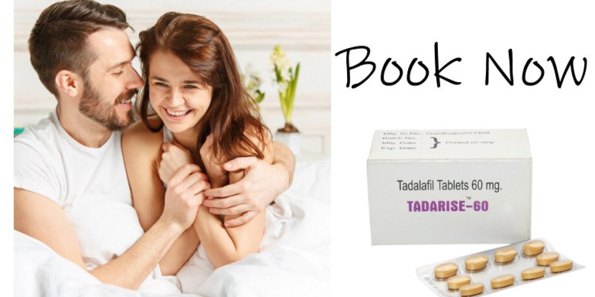 Experience the Power of Tadarise 60 mg for a Thriving Physical Life