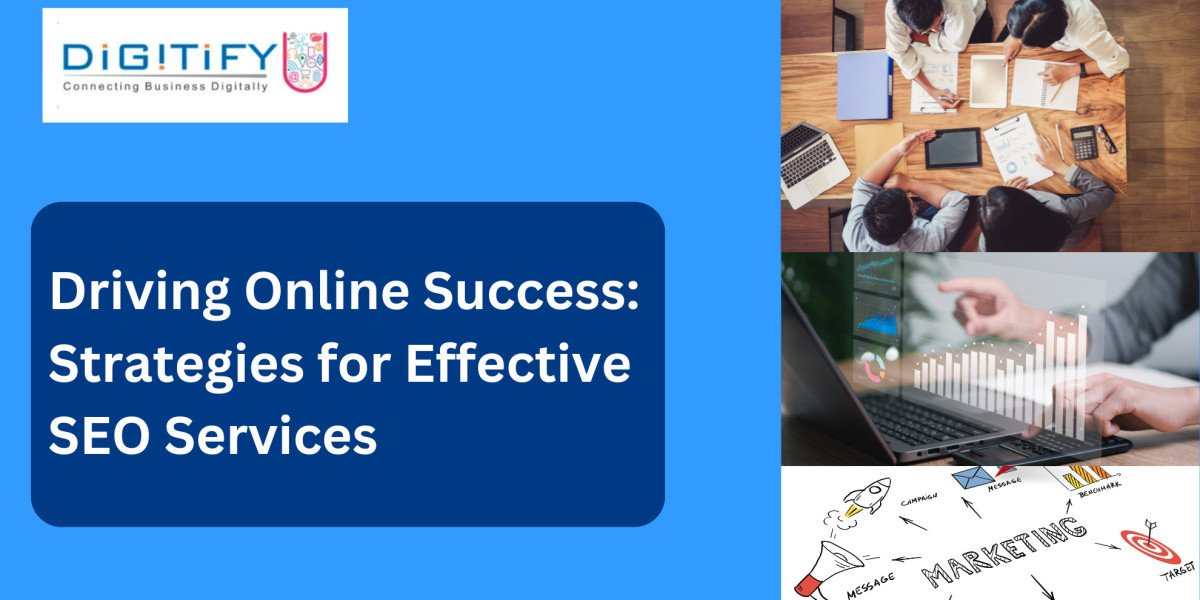 Driving Online Success: Strategies for Effective SEO Services