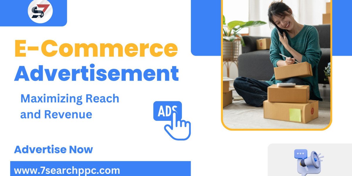 E-Commerce Advertisement: Maximizing Reach and Revenue