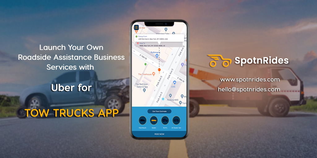 Launch Your Own Roadside Assistance Business Services with Uber for Tow Trucks App - SpotnRides