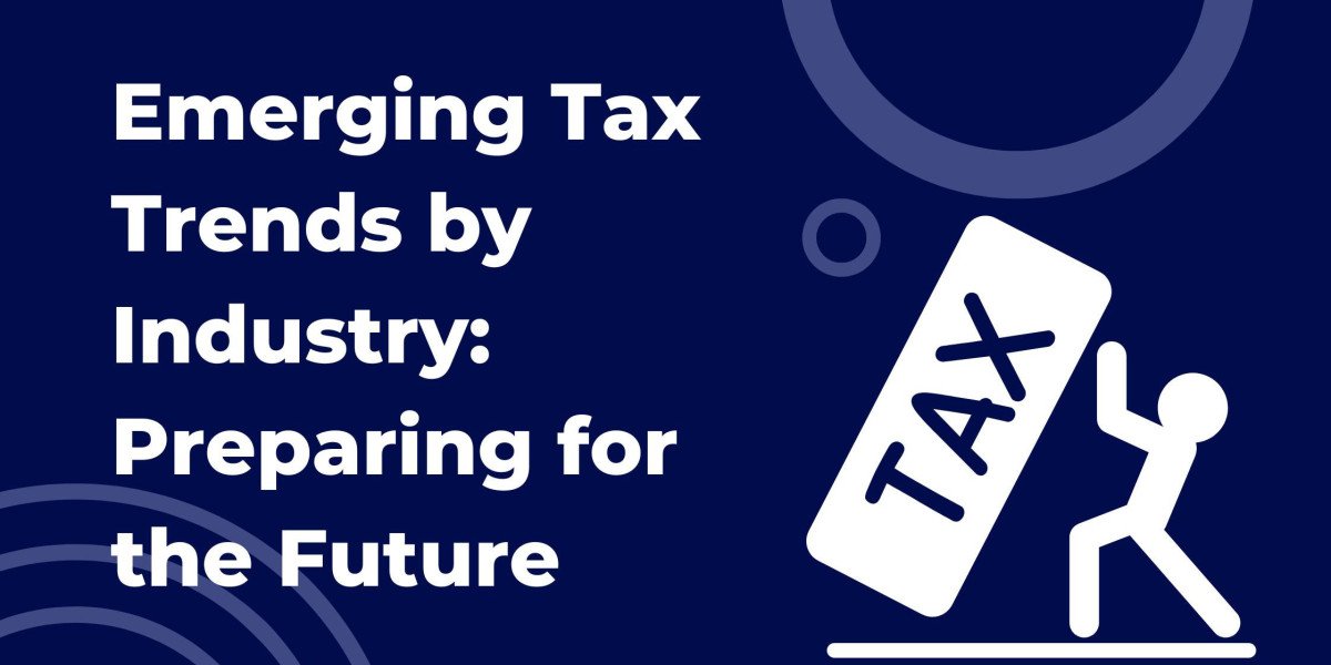 Industry-Specific Emerging Tax Trends: Getting Ready for the Future