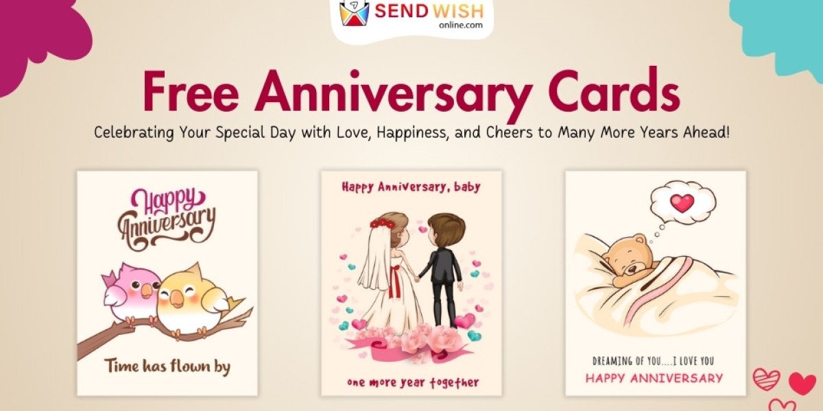 Celebrating Love: The Perfect Free Anniversary Cards from SendWishOnline.com