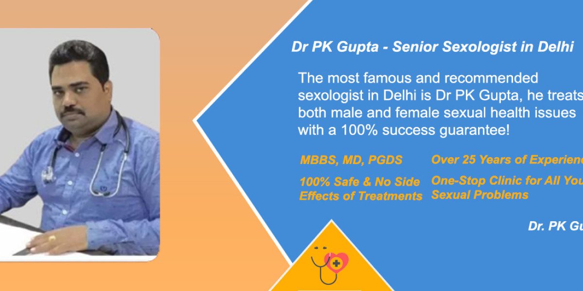 Welcome to the Clinic of Dr. P.K. Gupta - Best Sexologist in Delhi