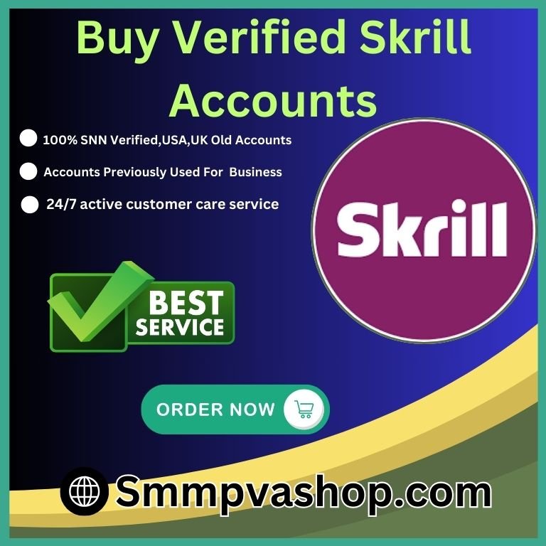 Buy Verified Skrill Accounts - 100% USA, UK & All Country