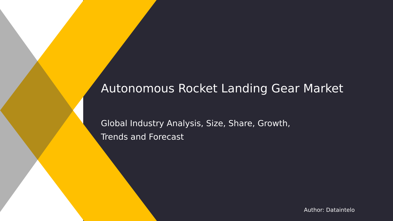 Request For Sample of Autonomous Rocket Landing Gear Market Research Report 2032