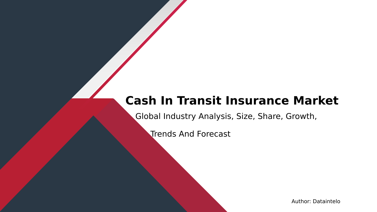 Request For Sample of Cash In Transit Insurance Market Research Report 2032