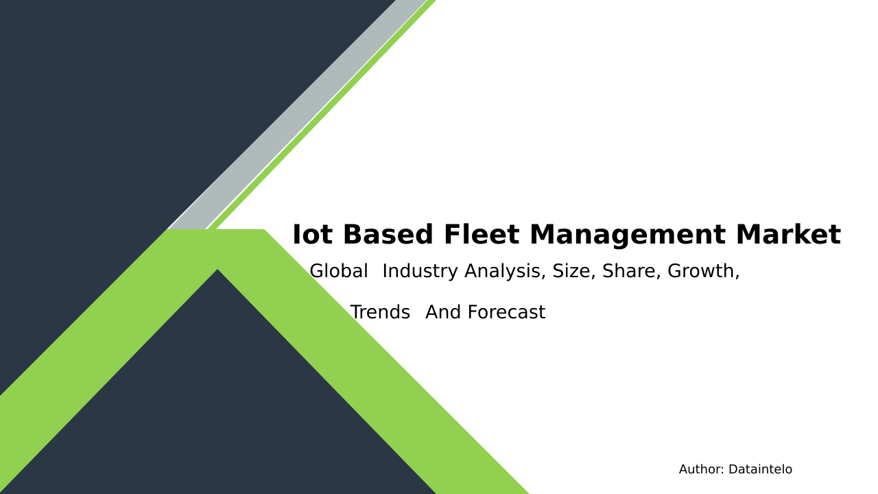 Request For Sample of Iot Based Fleet Management Market Research Report 2032