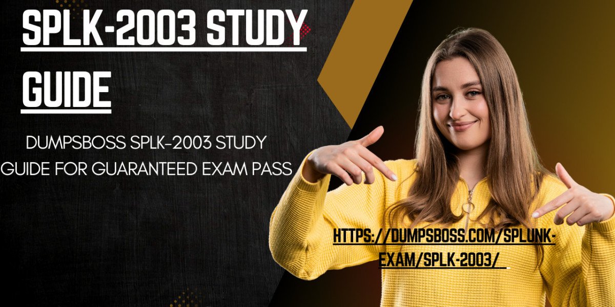 DumpsBoss SPLK-2003 Study Guide Answers To Ensure Your Pass