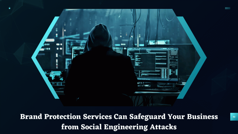 Social Engineering Solutions: How Brand Protection Services Safeguard Your Business