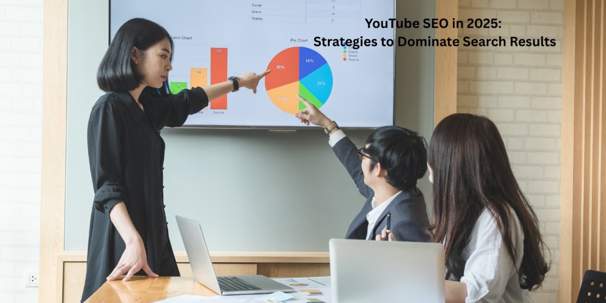 YouTube SEO in 2025: Strategies to Dominate Search Results